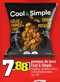 Metro POMMES DE TERRE COOL & SIMPLE | COOL & SIMPLE POTATOES offer