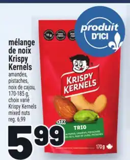 Metro MÉLANGE DE NOIX KRISPY KERNELS | KRISPY KERNELS MIXED NUTS offer