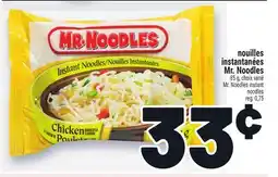 Metro NOUILLES INSTANTANÉES MR. NOODLES | MR. NOODLES INSTANT NOODLES offer