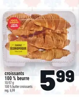 Metro CROISSANTS 100 % BEURRE | 100 % BUTTER CROISSANTS offer