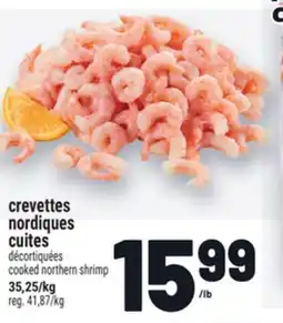 Metro CREVETTES NORDIQUES CUITES | COOKED NORTHERN SHRIMP offer