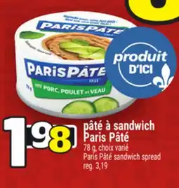 Metro PÂTÉ À SANDWICH PARIS PÂTÉ | PARIS PÂTÉ SANDWICH SPREAD offer