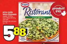 Metro PIZZA CROÛTE MINCE RISTORANTE DR. OETKER | DR. OETKER RISTORANTE THIN CRUST PIZZA offer