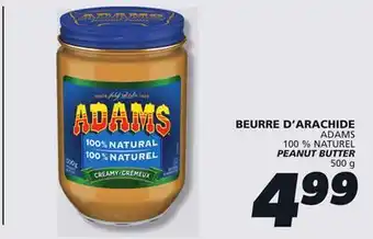 IGA ADAMS 100 % NATUREL PEANUT BUTTER offer