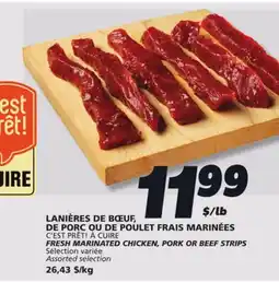 IGA C'EST PRÊT! À CUIRE FRESH MARINATED CHICKEN, PORK OR BEEF STRIPS offer