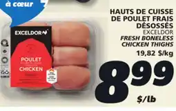 IGA EXCELDOR FRESH BONELESS CHICKEN THIGHS offer