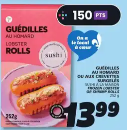 IGA SUSHI À LA MAISON FROZEN LOBSTER OR SHRIMP ROLLS offer