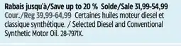 Canadian Tire Selected Diesel and Conventional Synthetic Motor Oil offer