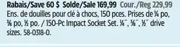Canadian Tire Maximum 150-Pc Impact Socket Set offer