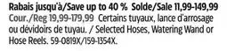 Canadian Tire Selected Hoses, Watering Wand or Hose Reels offer