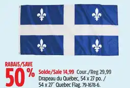 Canadian Tire 54 x 27˝ Quebec Flag offer