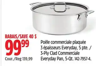 Canadian Tire Lagostina 3-Ply Clad Commerciale Everyday Pan, 5-Qt offer