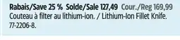 Canadian Tire Lithium-Ion Fillet Knife offer
