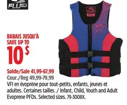 Canadian Tire Infant, Child, Youth and Adult Evoprene PFDs offer