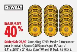Canadian Tire DEWALT 4.5˝ x .045˝ x 7⁄8˝ Metal Cutoff Wheel, 15 Pack offer