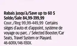 Canadian Tire Selected Booster/Car Seats, Travel System or Playard offer