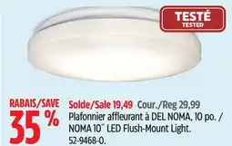 Canadian Tire NOMA 10˝ LED Flush-Mount Light offer