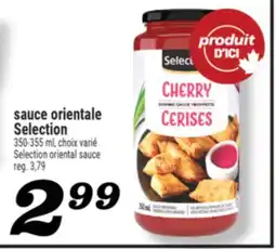 Marché Richelieu SAUCE ORIENTALE SELECTION | SELECTION ORIENTAL SAUCE offer