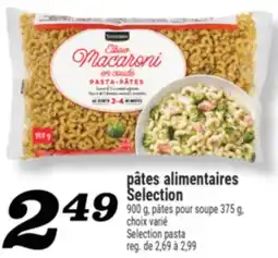 Marché Richelieu PÂTES ALIMENTAIRES SELECTION | SELECTION PASTA offer