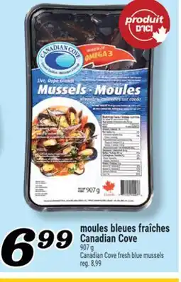 Marché Richelieu MOULES BLEUES FRAÎCHES CANADIAN COVE | CANADIAN COVE FRESH BLUE MUSSELS offer