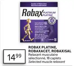 Brunet ROBAX PLATINE, ROBAXACET, ROBAXISAL Relaxant musculaire sélectionné offer
