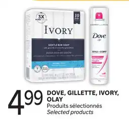 Brunet DOVE, GILLETTE, IVORY, OLAY Produits sélectionnés offer