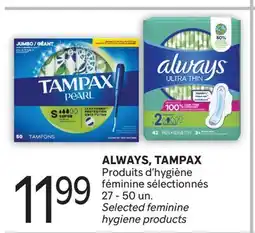 Brunet ALWAYS, TAMPAX Produits d'hygiène féminine sélectionnés offer
