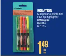 Jean Coutu EQUATION Fine-tip highlighter offer