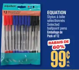 Jean Coutu EQUATION Selected ballpoint pens offer