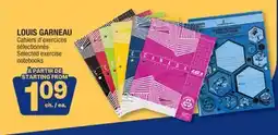 Jean Coutu LOUIS GARNEAU Selected exercise notebooks offer