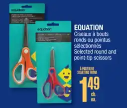 Jean Coutu EQUATION Selected round and point-tip scissors offer