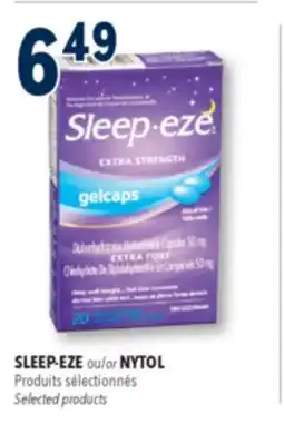 Familiprix SLEEP-EZE or NYTOL Selected products offer