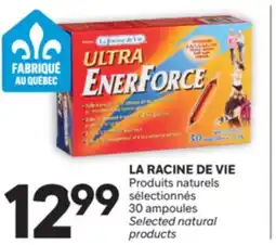 Brunet LA RACINE DE VIE Produits naturels sélectionnés offer