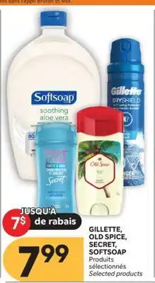 Brunet GILLETTE, OLD SPICE, SECRET, SOFTSOAP Produits sélectionnés offer
