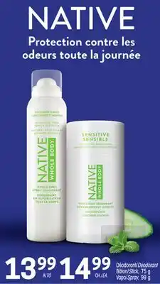 Uniprix NATIVE Déodorant/Deodorant Bâton/Stick, Vapo/Spray offer