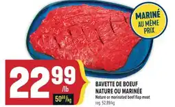 Marché Adonis BAVETTE DE BOEUF NATURE OU MARINÉE | NATURE OR MARINATED BEEF FLAP MEAT offer