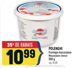 Marché Adonis POLENGHI FROMAGE MASCARPONE | POLENGHI MASCARPONE CHEESE offer