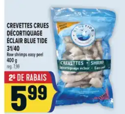 Marché Adonis CREVETTES CRUES DÉCORTIQUAGE ÉCLAIR BLUE TIDE 31/40 | BLUE TIDE 31/40 RAW SHRIMPS EASY PEEL offer