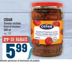 Marché Adonis CEDAR Tomates séchées | Dried oil tomatoes offer