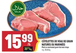 Marché Adonis CÔTELETTES DE VEAU DE GRAIN NATURES OU MARINÉES | PLAIN OR MARINATED GRAIN FED VEAL CHOPS offer