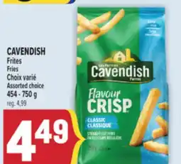 Marché Adonis CAVENDISH FRITES | CAVENDISH FRIES offer