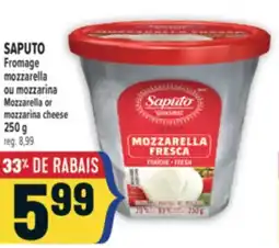 Marché Adonis SAPUTO FROMAGE MOZZARELLA OU MOZZARINA | SAPUTO MOZZARELLA OR MOZZARINA CHEESE offer