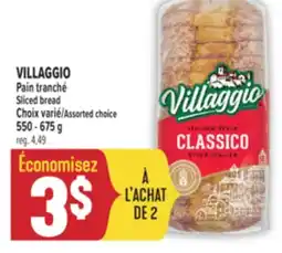 Marché Adonis VILLAGGIO PAIN TRANCHÉ | SLICED BREAD offer