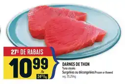 Marché Adonis DARNES DE THON | TUNA STEAKS offer