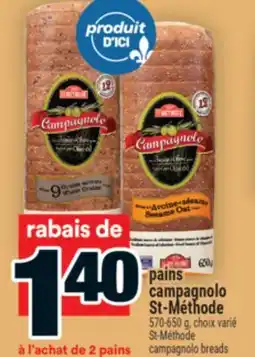 Super C pains campagnolo St‑Méthode | St-Méthode campagnolo breads offer