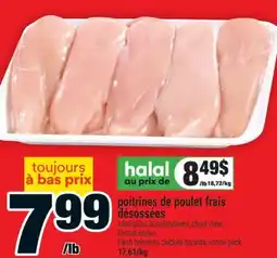Super C POITRINES DE POULET FRAIS DÉSOSSÉES | FRESH BONELESS CHICKEN BREASTS| offer