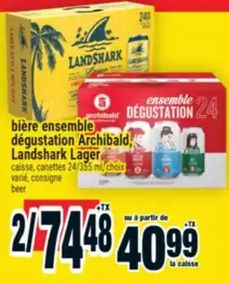 Super C BIÈRE ENSEMBLE DÉGUSTATION ARCHIBALD, LANDSHARK LAGER | BEER offer