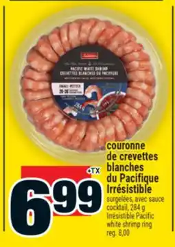 Super C couronne de crevettes blanches du Pacifique Irrésistible | Pacific white shrimp ring offer