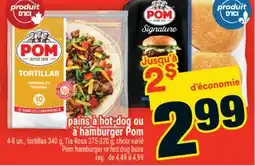 Super C pains à hot-dog ou à hamburger Pom | Pom hamburger or hot dog buns offer