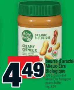 Super C beurre d'arachid Mieux‑Être Biologique | Mieux-Être Biologique peanut butter offer